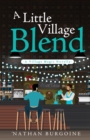 Little Village Blend - eBook