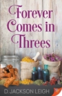 Forever Comes in Threes - Book