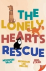 The Lonely Hearts Rescue - Book