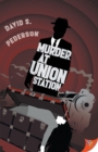 Murder at Union Station - Book