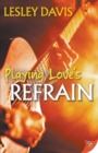 Playing Love's Refrain - Book