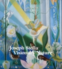 Joseph Stella: Visionary Nature - Book