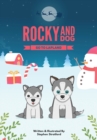Rocky and Dog Go To Lapland - Book