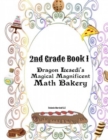 Dragon Lesedi's Magical Magnificent Bakery 2nd grade 1 : Book 1 - Book