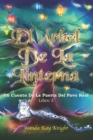 El Arbol De La Linterna : Un Cuento De La Puerta Del Pavo Real - Book