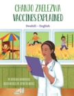 Vaccines Explained (Swahili - English) : Chanjo Zaelezwa - Book