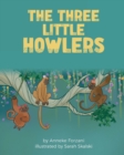 The Three Little Howlers - Book