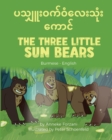The Three Little Sun Bears (Burmese-English) - Book