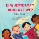Who Are We? (Polish-English) : Kim Jeste&#346;my? - Book