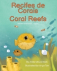 Coral Reefs (Brazilian Portuguese-English) : Recifes de Corais - Book