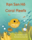 Coral Reefs (Vietnamese-English) : R&#7841;n San Ho - Book