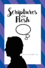 Scriptures of the Flesh - Book