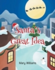 Santa's Great Idea - Book