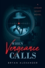 When Vengeance Calls - Book