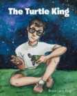 The Turtle King - Book