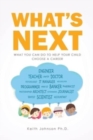 What's Next : What You Can do to Help Your Child Choose a Career - Book