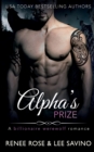 Alpha's Prize : A Billionaire Werewolf Romance - Book