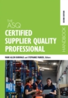 The ASQ Certified Supplier Quality Professional Handbook - eBook