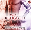 Wolf Betrayed - eAudiobook