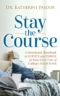 Stay the Course - Book