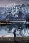 The Ripple Effect : Memoirs from the Inside - Book