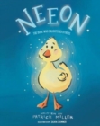 Neeon : The Duck Who Enlightened Others - Book