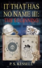 It That Has No Name III: The Beginning - eBook