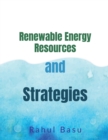 Renewable Energy Resources and Strategies - Book