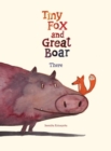 Tiny Fox and Great Boar Book One : There - Book