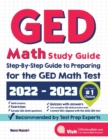 GED Math Study Guide : Step-By-Step Guide to Preparing for the GED Math Test - Book