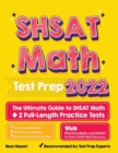 SHSAT Math Test Prep : The Ultimate Guide to SHSAT Math + 2 Full-Length Practice Tests - Book
