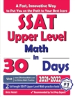SSAT Upper Level Math in 30 Days : The Most Effective SSAT Upper Level Math Crash Course - Book