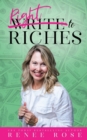 Write to Riches : 7 Practical Steps to Manifesting Abundance from your Books - Book