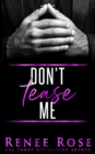Don't Tease Me - Book