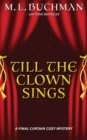 Till the Clown Sings : a Final Curtain Cozy Mystery - Book