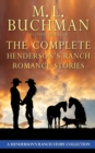 The Complete Henderson's Ranch Stories : a Henderson Ranch romance story collection - Book