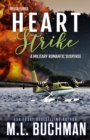 Heart Strike : a military romantic suspense - Book