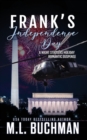 Frank's Independence Day : a holiday romantic suspense - Book
