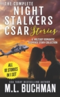 The Complete Night Stalkers CSAR Stories : a military romantic suspense story collection - Book