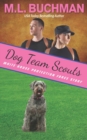 Dog Team Scouts : a Secret Service dog romance story - Book