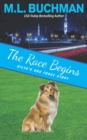 The Race Begins : a Dilya's Dog Force story - Book