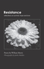 Resistance : Reflections on Survival, Hope and Love - Book