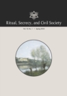 Ritual, Secrecy, and Civil Society : Vol. 10, No. 1, Spring 2023 - Book