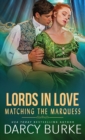 Matching the Marquess - Book