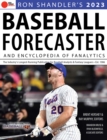 Ron Shandler's 2023 Baseball Forecaster : & Encyclopedia of Fanalytics - Book