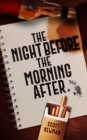 The Night before the Morning After - eBook