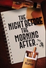 The Night before the Morning After - Book