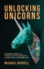 Unlocking Unicorns : Ten Startup Stories from Diverse Billion-dollar Founders in Africa, Asia, and the Middle East - eBook