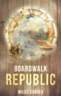 Boardwalk Republic - Book