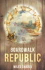Boardwalk Republic - eBook